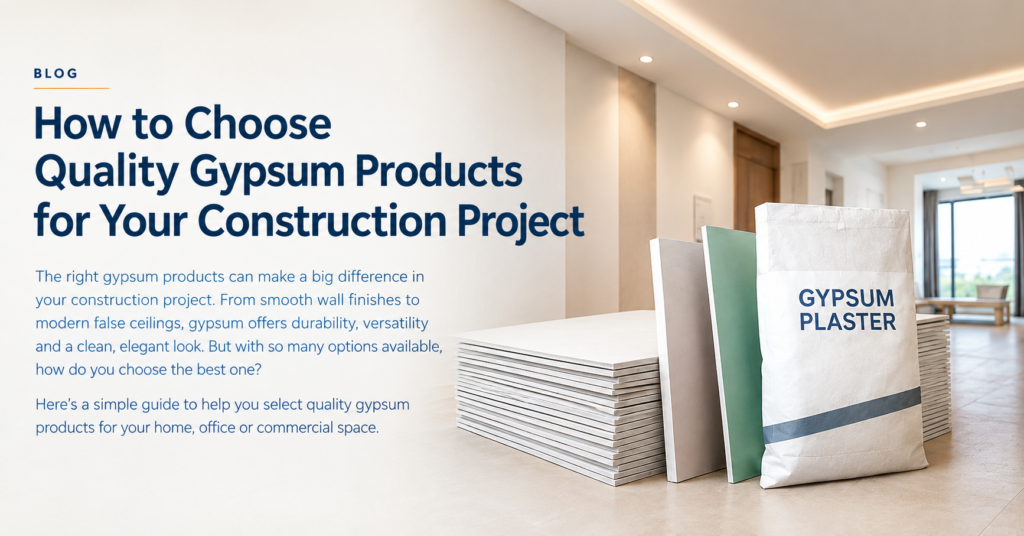 Choosing quality gypsum products